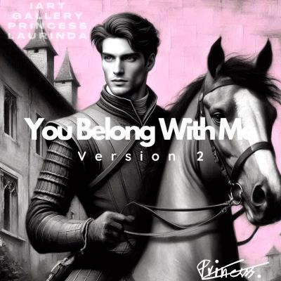 You Belong With Me (Version 2)
