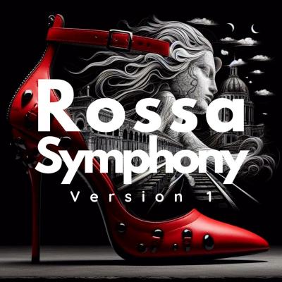 Rossa Symphony: A Tale of Romance and Resilience – Episode 25: Rossa Symphony (Finale) (Version 1).