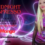 Midnight Espresso Unfiltered: A Bold Conversation with Princess Laurinda.